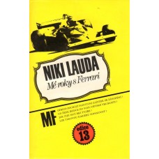 Niki Lauda - Mé roky s Ferrari