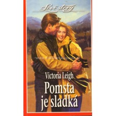 Victoria Leigh - Pomsta je sladká