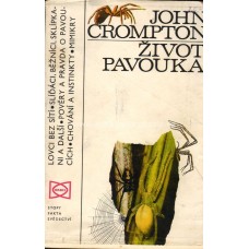 John Crompton - Život pavouka