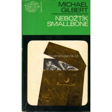 Michael Gilbert - Nebožtík Smallbone